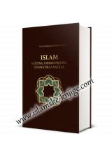 Islam – Suština, vjerski propisi, dogmatika i načela